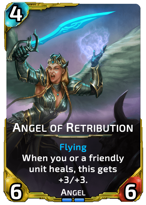 Angel of Retribution Nova Blitz - Angel of Retribution - When you or a friendly unit heals, this gets +3/+3,