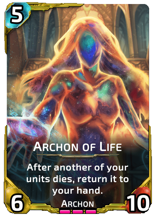 Archon of Life Nova Blitz - Archon of Life - After another of your unit dies, return it to your hand.