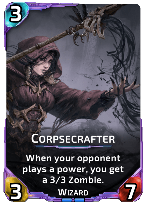 Nova Blitz - Corpsecrafter - When your opponent plays a power, you get a 3 / 3 Zombie