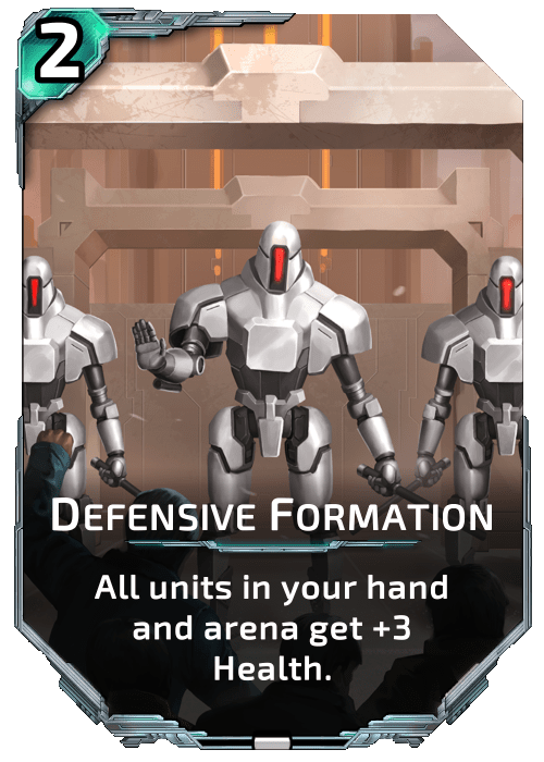 Nova Blitz - Defensive Formation - All units in your hand and arena get +3 Health.