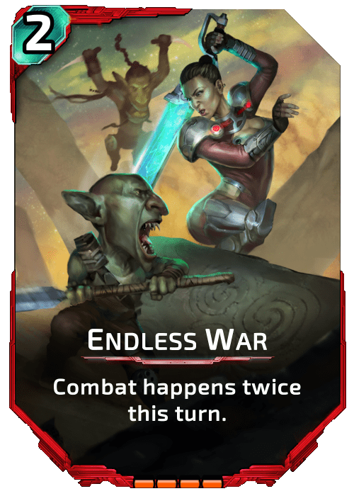 Nova Blitz - Endless War - Combat happens twice this turn.