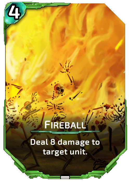 Nova Blitz - Fireball - Deal 8 damage to target unit.
