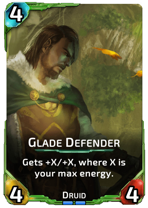 Glade Defender Nova Blitz - Glade Defender - Gets +X/+X, where X is your max energy.