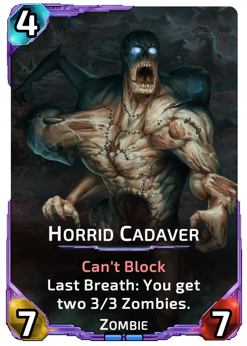 Horrid Cadaver Nova Blitz - Horrid Cadaver - Last Breath: You get two 3 / 3 Zombies