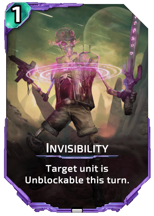 Nova Blitz - Invisibility - Target Unit is unblockable this turn