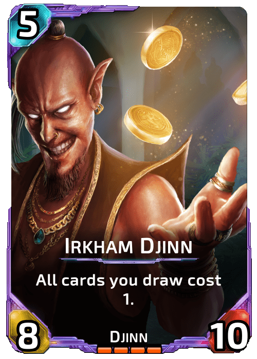 Nova Blitz - Irkham Djinn - All cards you draw cost 1