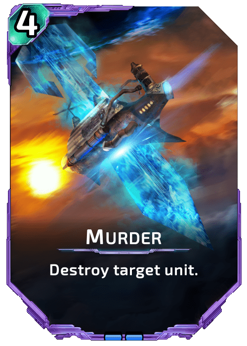 Nova Blitz - Murder - Destroy target unit