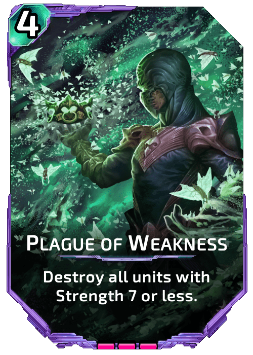 Nova Blitz - Plague of Weakness - Destroy all units with Strength 7 or less