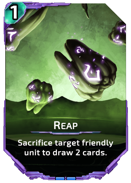 Nova Blitz - Reap - Sacrifice target friendly unit to draw 2 cards