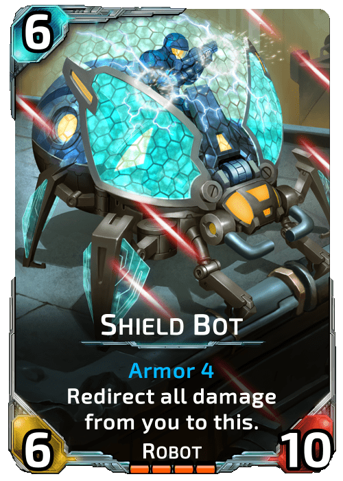Nova Blitz - Shield Bot - Redirect all damage from you to this.