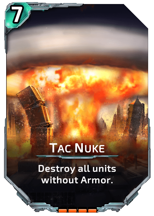 Nova Blitz - Tac Nuke - Destroy all units without Armor.