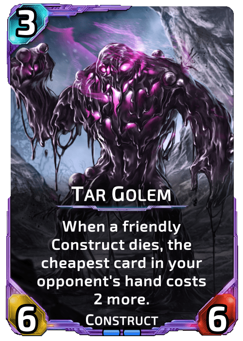 Tar Golum Nova Blitz - Tar Golum - When a friendly construct dies, the cheapest card in your opponent
