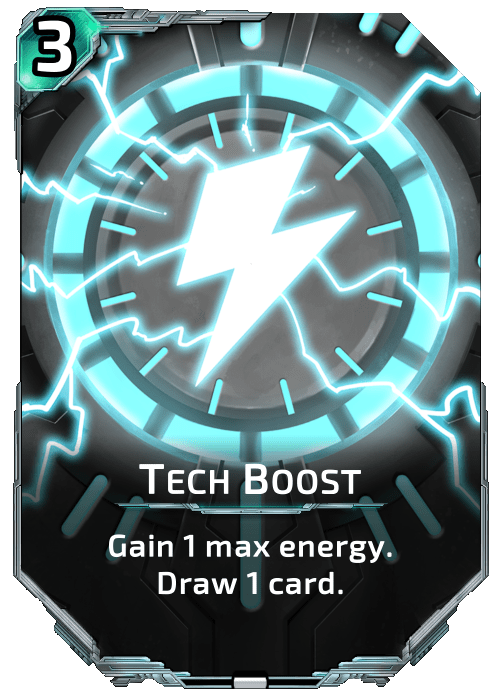 Tech Boost Nova Blitz - Tech Boost - Gain 1 max energy. Draw 1 card.