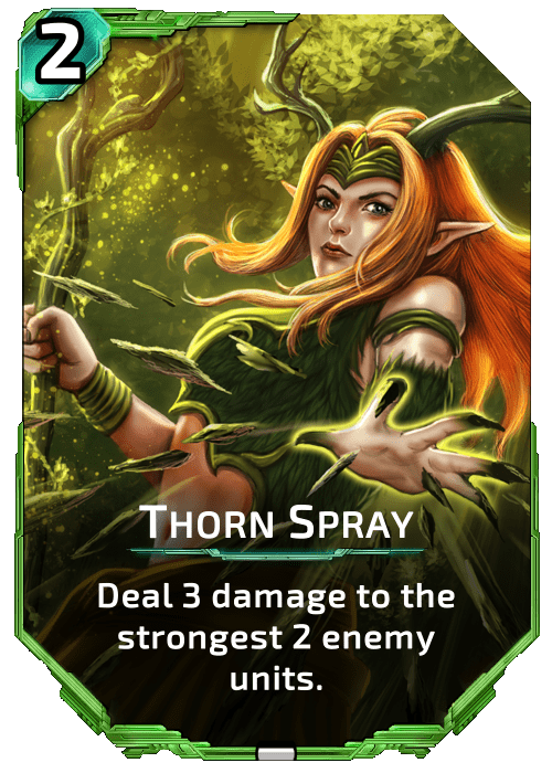 Nova Blitz - Thorn Spray - Deal 3 damage to the strongest 2 enemy units.