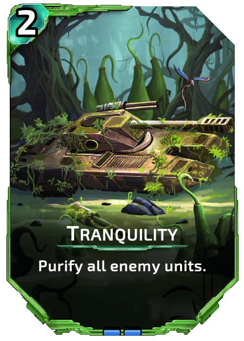 Nova Blitz - Tranquility - Purify all enemy units.