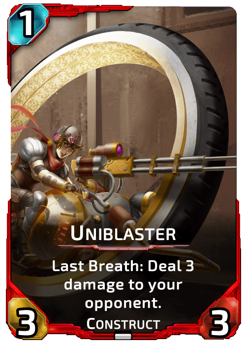 Uniblaster Nova Blitz - Uniblaster - Last Breath: Deal 3 damage to your opponent.