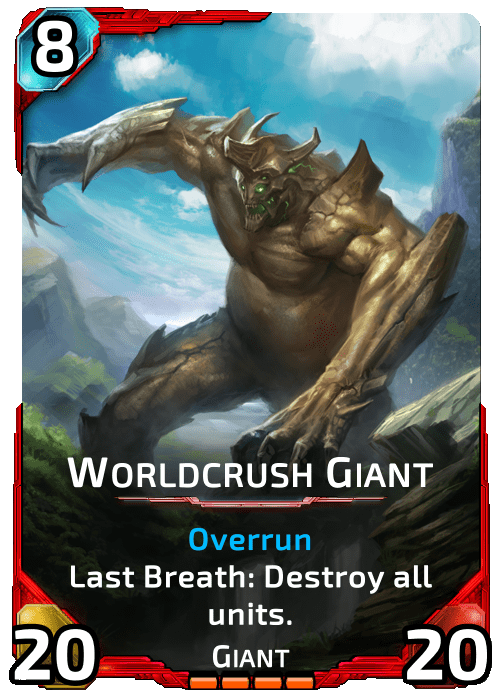 Worldcrush Giant Nova Blitz - Worldcrush Giant - Last Breath: Destroy all units.